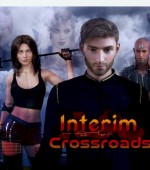 [PC+安卓][临时十字路口 Interim Crossroads Final 精翻汉化完结版][更新/欧美SLG/动态/双端/3.07GB]